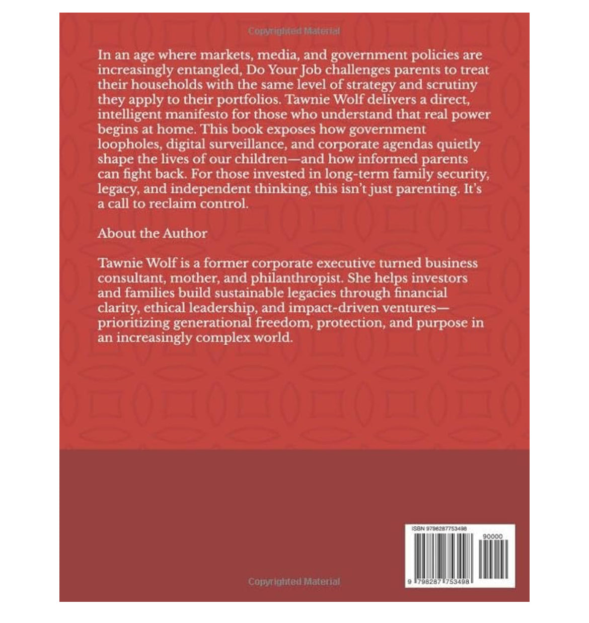 Do Your Job: A Parent’s Manifesto for Protection, Privacy, and Power (Paperback-Workbook Edition)
By Tawnie Wolf