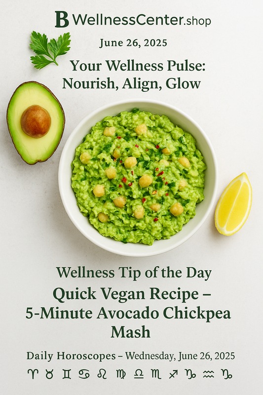 Nourish & Align: 5-Minute Vegan Tip + Horoscopes for June 26