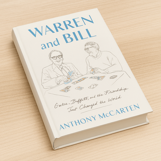 Warren and Bill

By Anthony McCarten
Gates, Buffett, and the Friendship That Changed the World
Hardcover