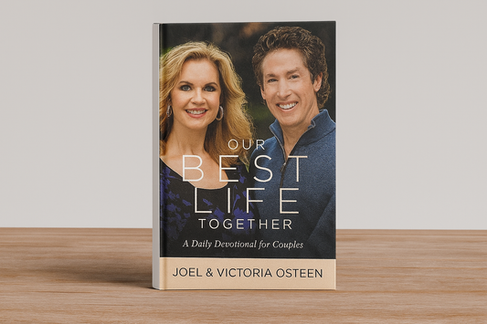 Our Best Life Together: A Daily Devotional for Couples -Joel and Victoria Osteen (Hardcover)