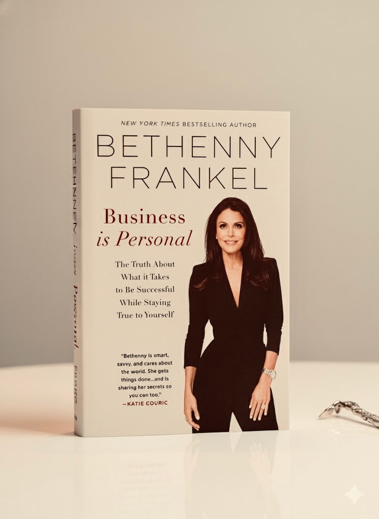 Business Is Personal: The Truth About What It Takes to Be Successful While Staying True to Yourself

By Bethenny Frankel
